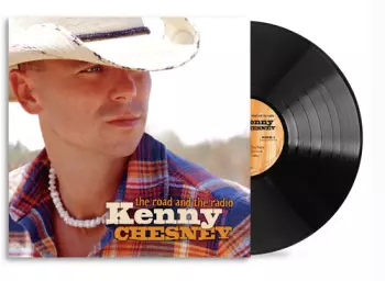Kenny Chesney: The Road And The Radio 