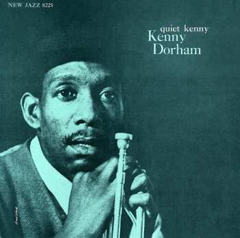 CD Kenny Dorham: Quiet Kenny