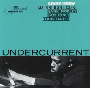 CD Kenny Drew: Undercurrent LTD