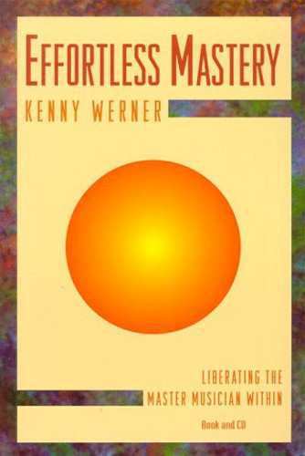 CD Kenny Werner: Effortless Mastery