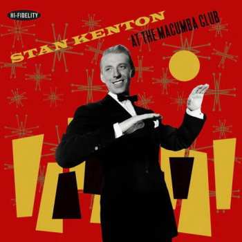 LP Kenton,stan: At The Macumba Club