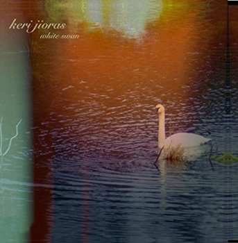 CD Keri Jioras: White Swan