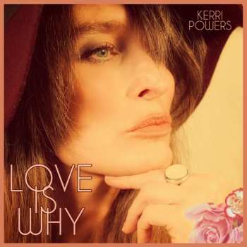 CD Kerri Powers: Love Is Why
