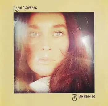 Kerri Powers: Starseeds