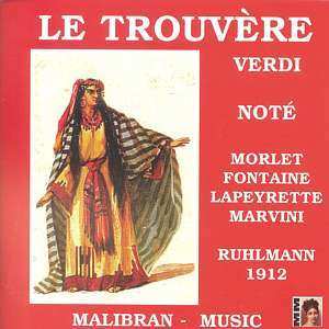 CD Giuseppe Verdi: Le Trouvère
