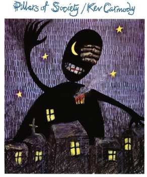 LP Kev Carmody: Pillars Of Society