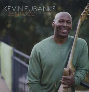 2LP Kevin Eubanks: Zen Food