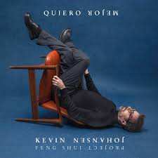 Album Kevin Johansen: Quiero Mejor