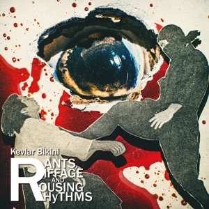 LP Kevlar Bikini: Rants, Riffage And Rousing Rhythms  CLR