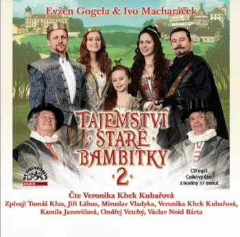 Khek Kubařová Veronika: Tajemství Staré Bambitky 2