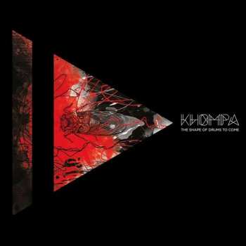 LP/CD Khompa: The Shape Of Drums To Come CLR
