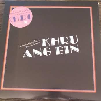 2LP Khruangbin: Mordechai Remixes