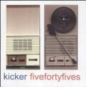 CD Kicker: Fivefortyfives
