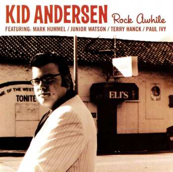 Album Kid Andersen: Rock Awhile