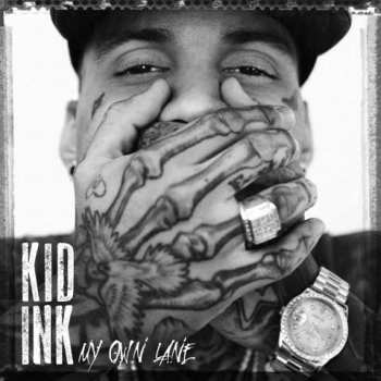 CD Kid Ink: My Own Lane