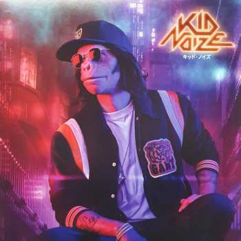 LP Kid Noize: Nowera