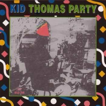 Album Kid Thomas Valentine:  Kid Thomas Party