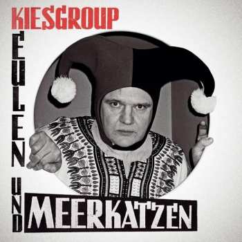 CD Kiesgroup: Eulen Und Meerkatzen