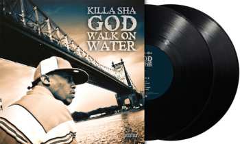 Album Killa Sha: God Walk On Water