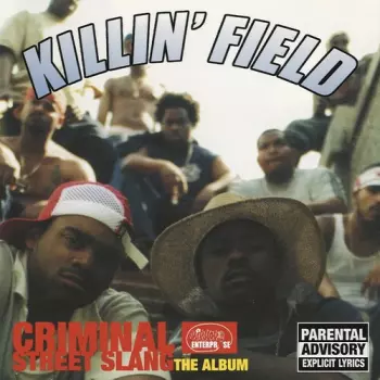 The Field: Criminal Street Slang - The Album