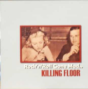 Album Killing Floor: Rock'n'Roll Gone Mad..