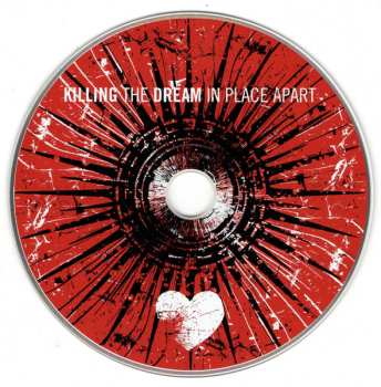 CD Killing The Dream: In Place Apart
