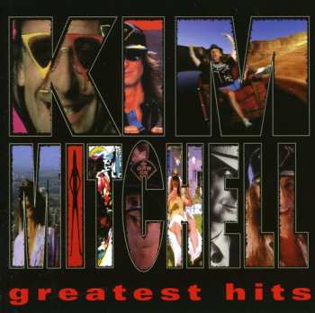 CD Kim Mitchell: Greatest Hits