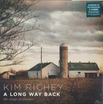 LP Kim Richey: A Long Way Back: The Songs Of Glimmer