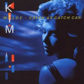 CD Kim Wilde: Catch As Catch Can