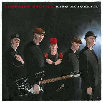 LP/CD King Automatic: Lorraine Exotica