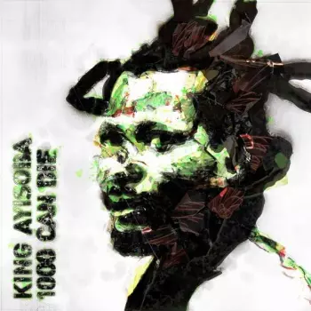King Ayisoba: 1000 Can Die