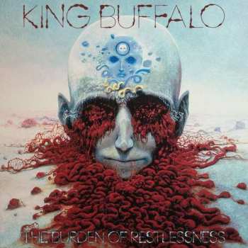 CD King Buffalo: The Burden Of Restlessness