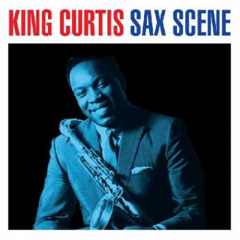 2CD King Curtis: Sax Scene