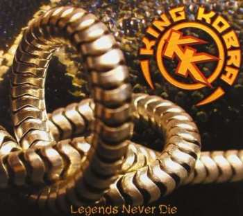 2CD King Kobra: Legends Never Die