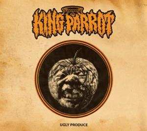 LP King Parrot: Ugly Produce