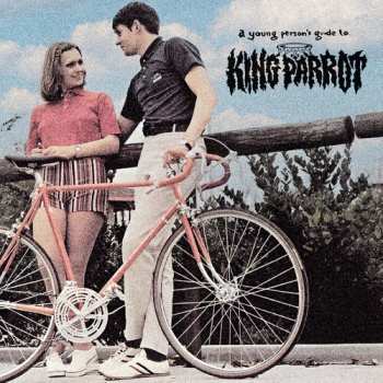 LP King Parrot: Young Person's Guide To