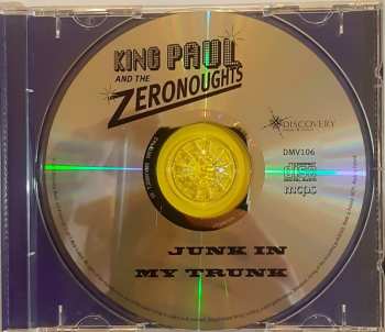 CD King Paul And Rhe Zeronoughts: Junk In My Trunk