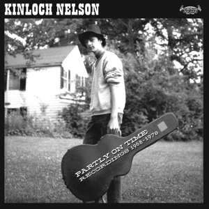 CD Kinloch Nelson: Partly On Time : Recordings 1968-1970