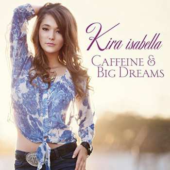 CD Kira Isabella: Caffeine & Big Dreams