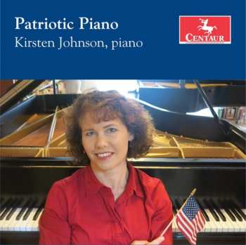 CD Kirsten Johnson: Patriotic Piano