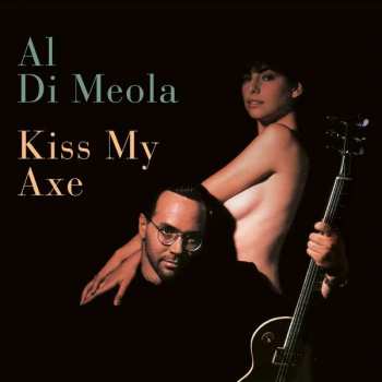 CD Al Di Meola Project: Kiss My Axe DIGI