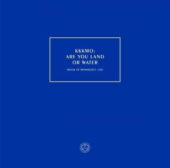 LP Kitchie Kitchie Ki Me O: Are You Land Or Water LTD | CLR
