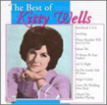 Album Kitty Wells: The Best Of Kitty Wells