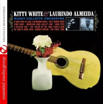 Kitty White & Laurindo Almeida With Buddy