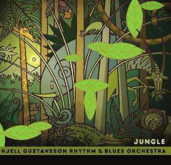 CD Kjell Gustavsson Rhythm 'N' Blues Orchestra: Jungle