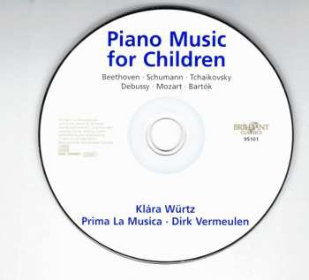 CD Klara Wurtz: Piano Music For Children (Kinderszenen · Children's Corner · Für Elise · Rondo Alla Turca)