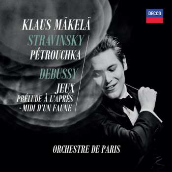 CD Igor Stravinsky: Pétrouchka / Jeux / Prélude A L'Après-Midi D'Un Faune