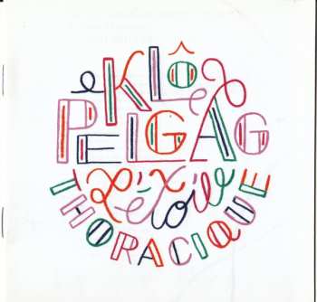 CD Klô Pelgag: L'Étoile Thoracique