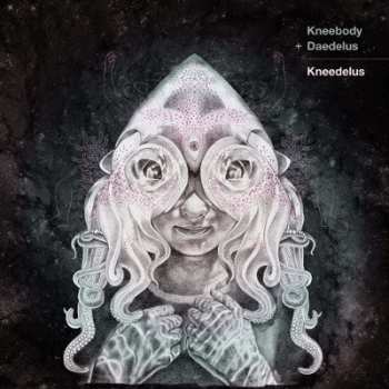 Album Daedelus: Kneedelus