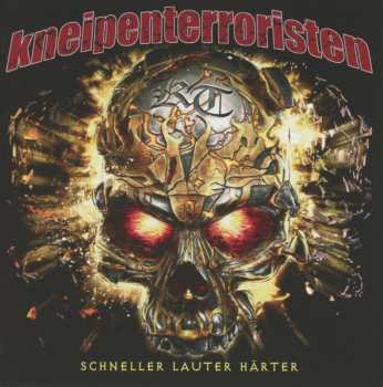CD Kneipenterroristen: Schneller Lauter Härter